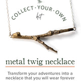 The Collect Your Own Twig Necklace KIT : custom twig necklace